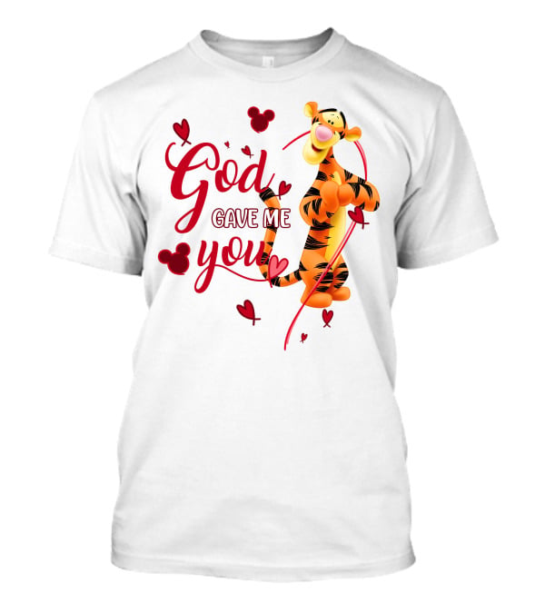 God Gave Me You Tigger Hearts Disney T-Shirt