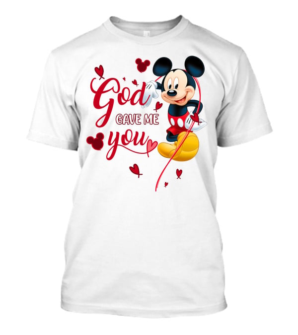 God Gave Me You Mickey Mouse Hearts T-Shirt