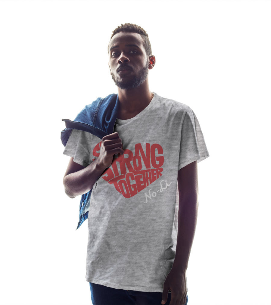 Stay Strong Together No-Li T-Shirt