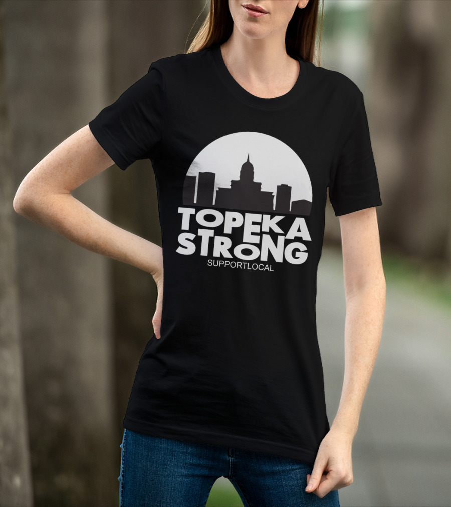 Topeka Strong Support Local Skyline T-Shirt
