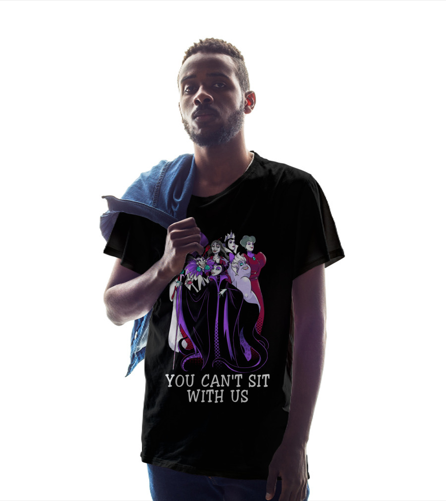 Disney Villains You Can't Sit With Us T-Shirt
