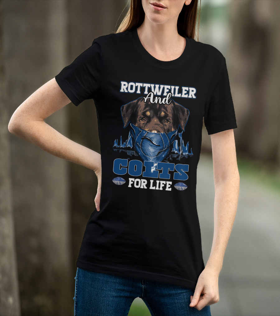Rottweiler And Colts For Life T-Shirt