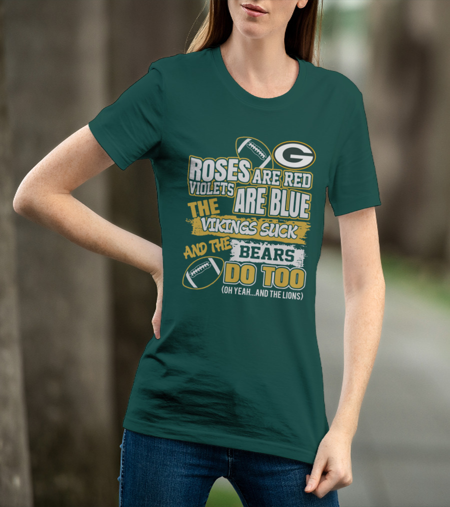 Green Bay Packers Roses Are Red Football Rivalry Poem T-Shirt