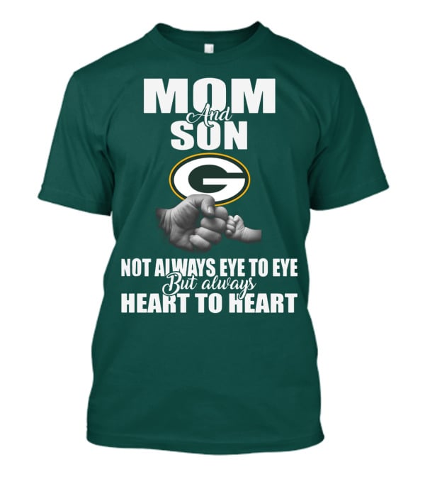 Green Bay Packers Mom And Son Not Always Eye To Eye But Always Heart To Heart T-Shirt