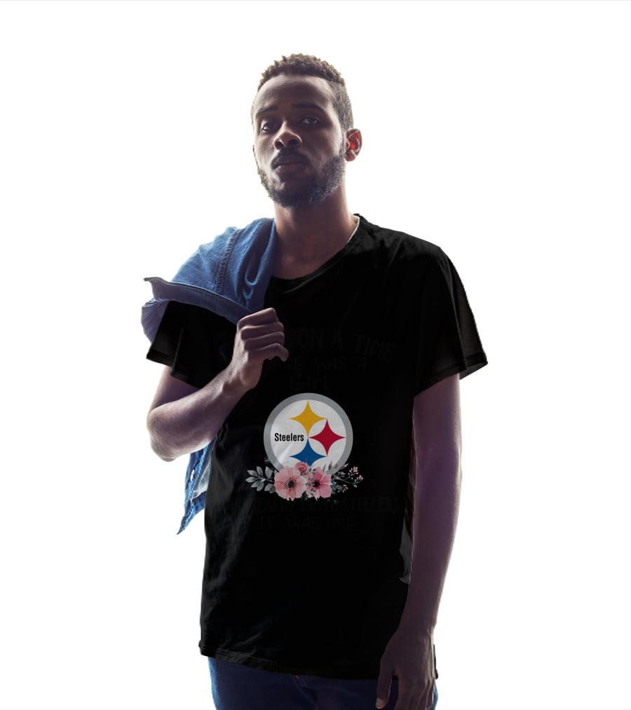 Once Upon A Time There Was A Girl Who Really Loved Steelers It Was Me T-Shirt
