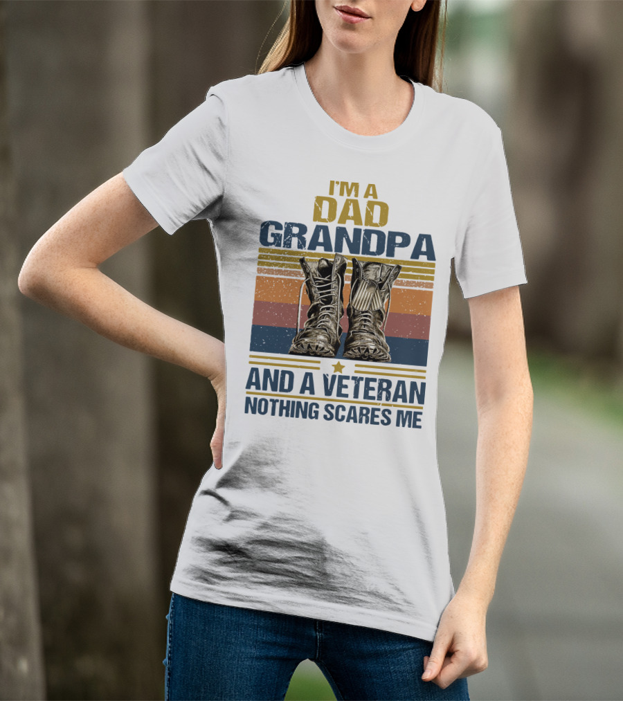 I'm A Dad Grandpa And A Veteran Nothing Scares Me Vintage Shoes T-Shirt