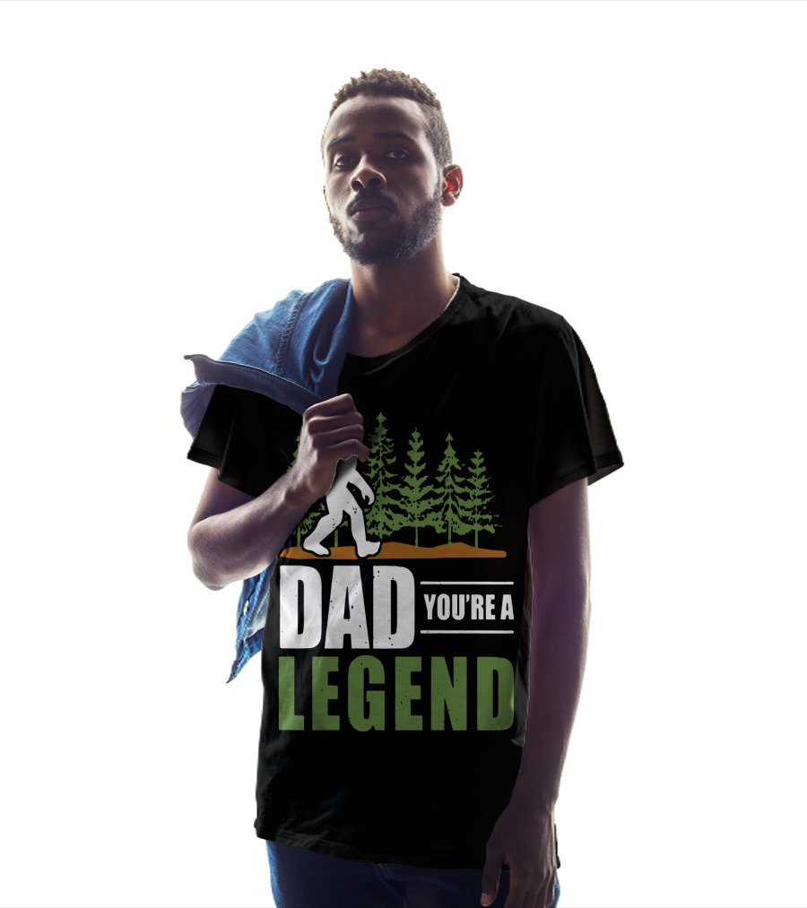 Big Foot Dad You're A Legend Forest T-Shirt