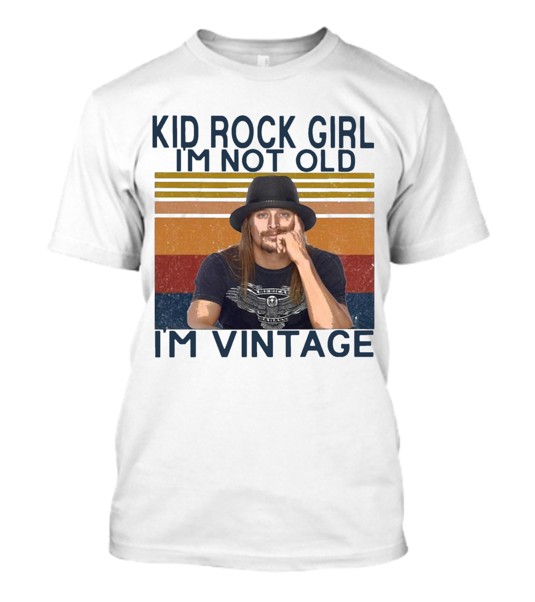 Kid Rock Girl I'm Not Old I'm Vintage T-Shirt
