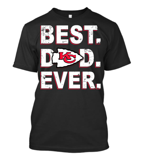 Best Dad Ever Kansas City Chiefs Football Team T-Shirt
