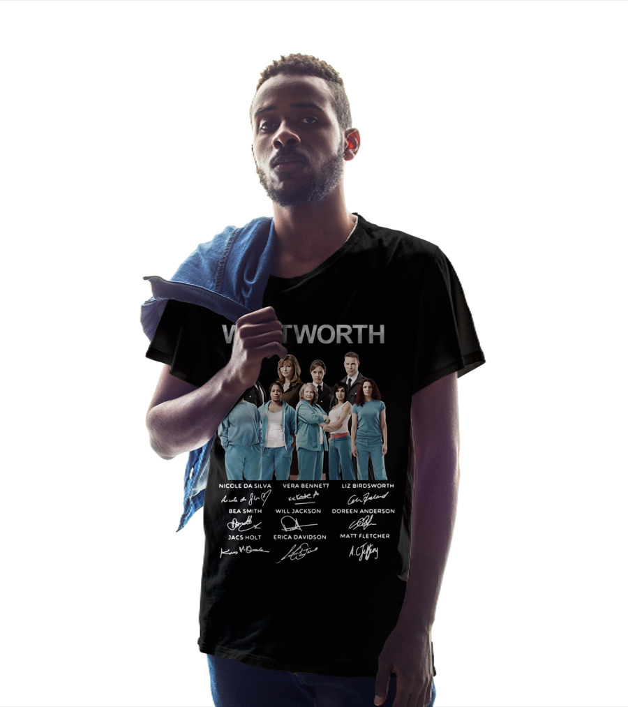 Wentworth Cast Nicole Da Silva Vera Bennett Liz Birdsworth Signatures Bea Smith Jacs Holt Will Jackson T-Shirt