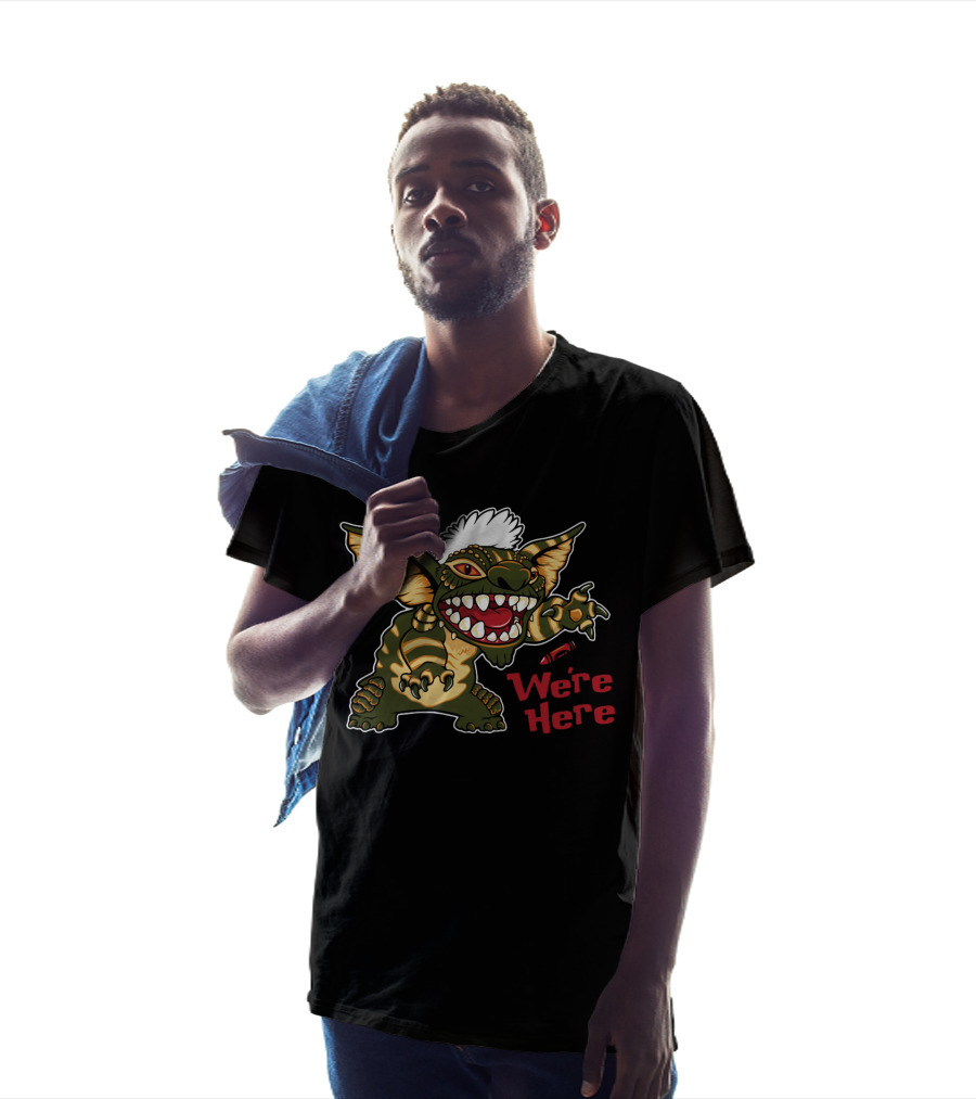 We're Here Gremlin Creature With Spiky Hair And Big Teeth T-Shirt