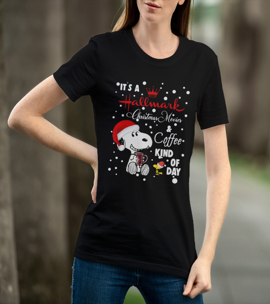 It's A Hallmark Christmas Movies And Coffee Kind Of Day Snoopy And Woodstock T-Shirt