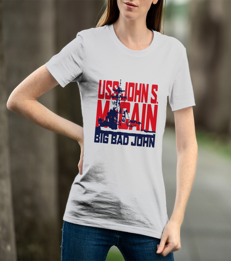 USS John S. McCain Big Bad John Support Our Vets T-Shirt