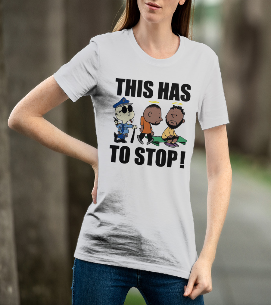 THIS HAS TO STOP Charlie Brown Police Cartoon Social Commentary T-Shirt