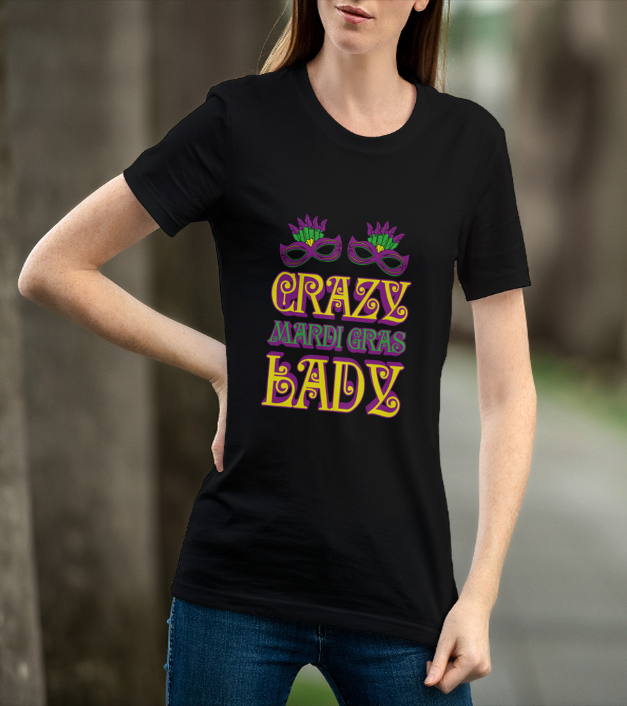 Crazy Mardi Gras Lady Mask Feathers T-Shirt