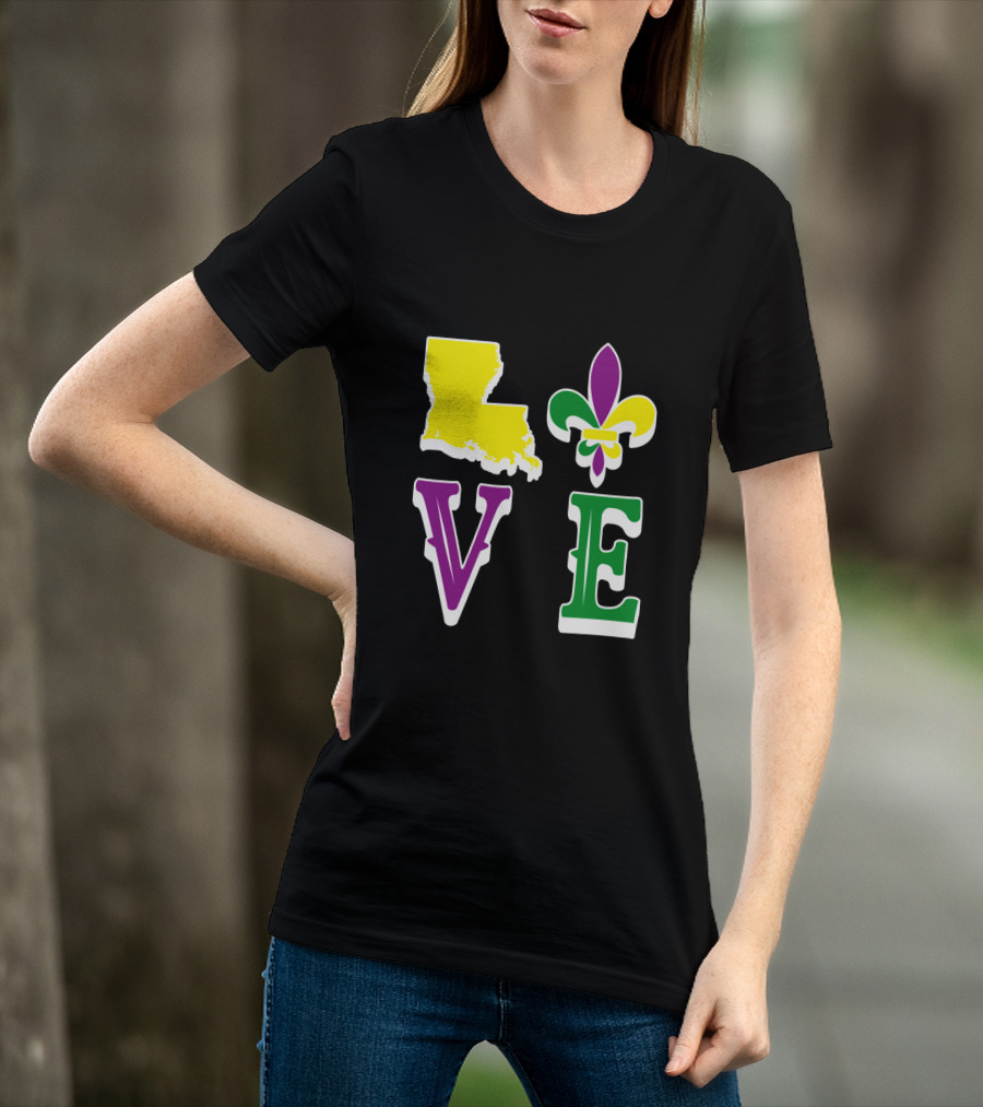 Love Louisiana Mardi Gras Map Fleur-de-Lis T-Shirt