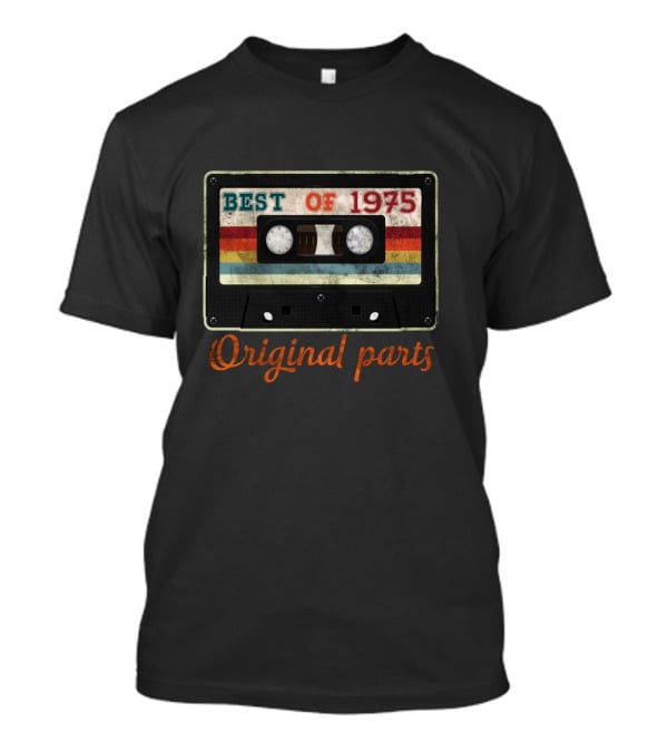 Best Of 1975 Original Parts Vintage Cassette T-Shirt