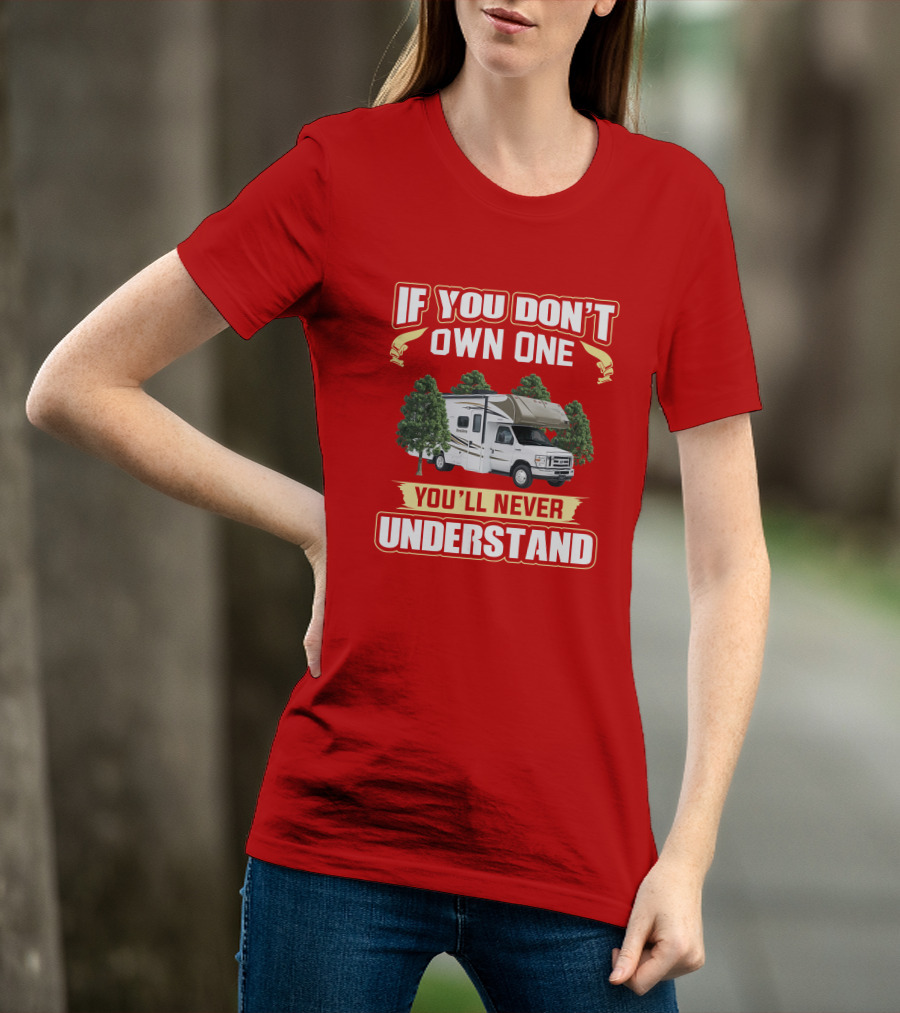 If You Don't Own One You'll Never Understand Minnie Winnie T-Shirt
