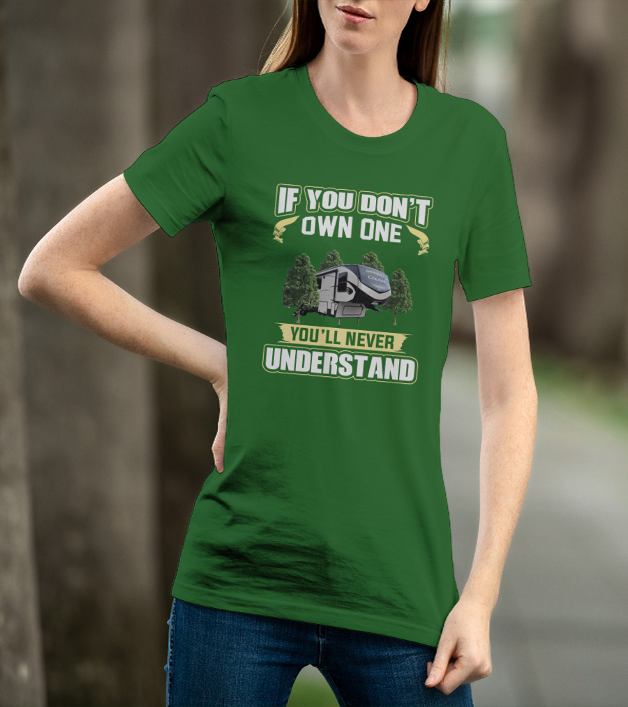If You Don't Own One You'll Never Understand Cougar 368MBI T-Shirt