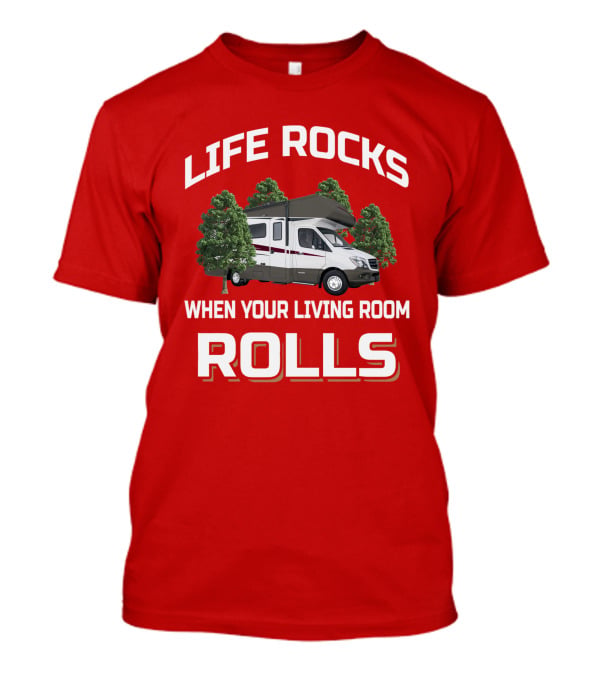 Life Rocks When Your Living Room Rolls Winnebago Vita T-Shirt