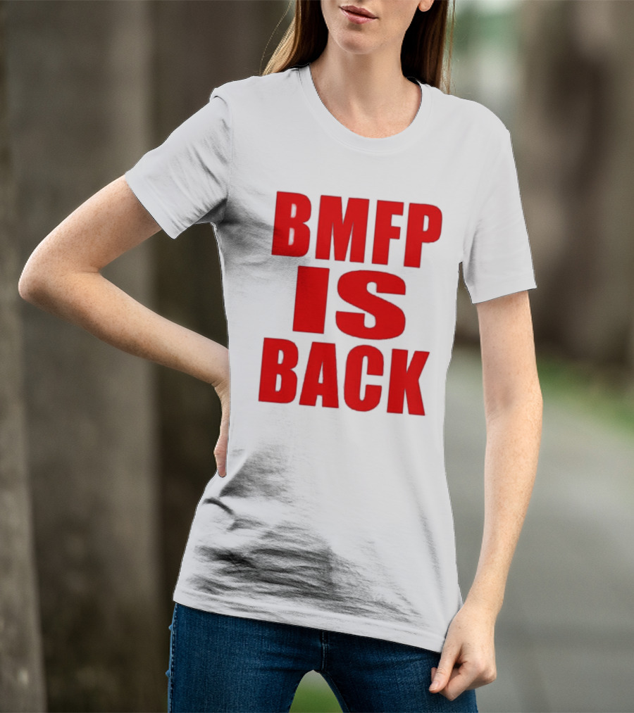 BMFP Is Back Bold Red Lettering T-Shirt
