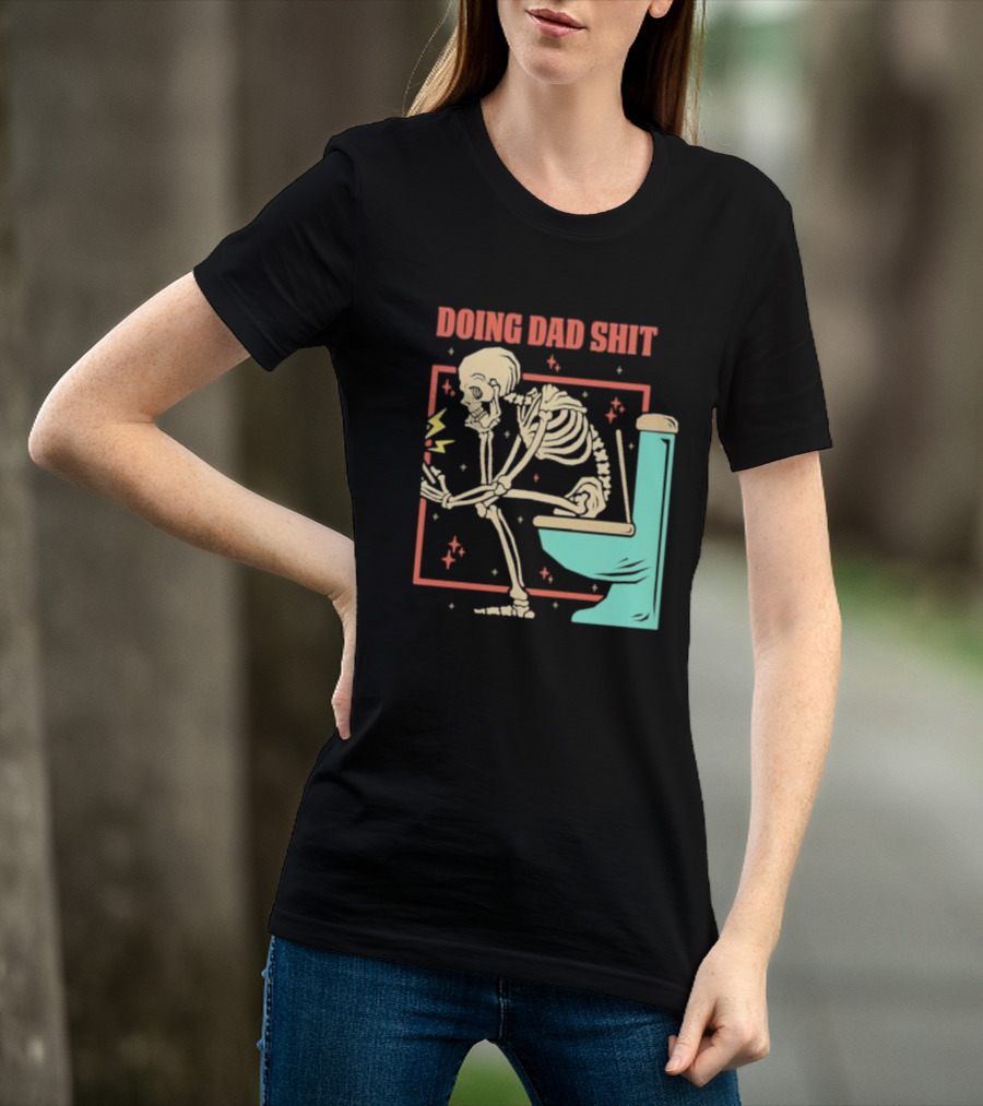 Skeleton Doing Dad Shit With Toilet And Comic Vibes T-Shirt