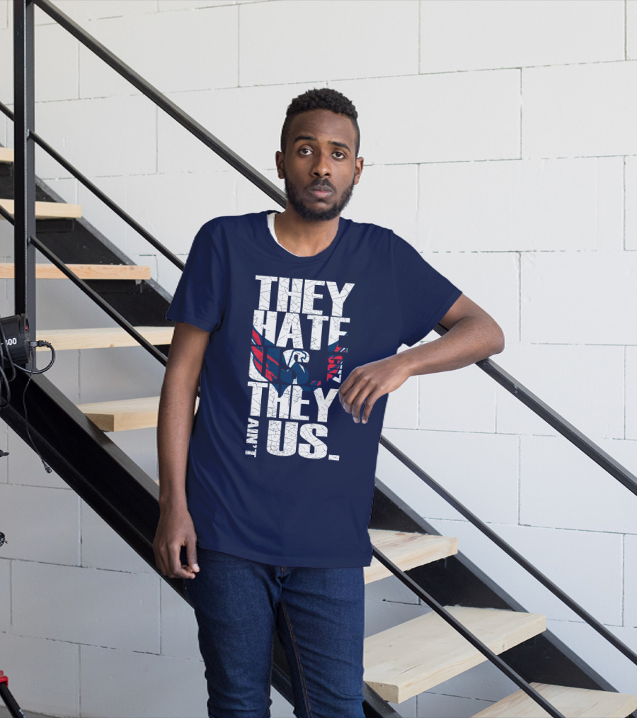 They Hate Us Cause They Ain't Us Washington Capitals T-Shirt