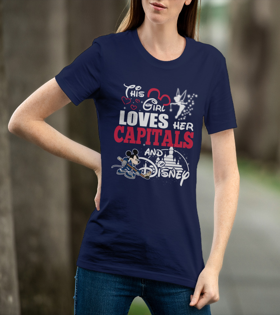 This Girl Loves Her Capitals And Disney T-Shirt