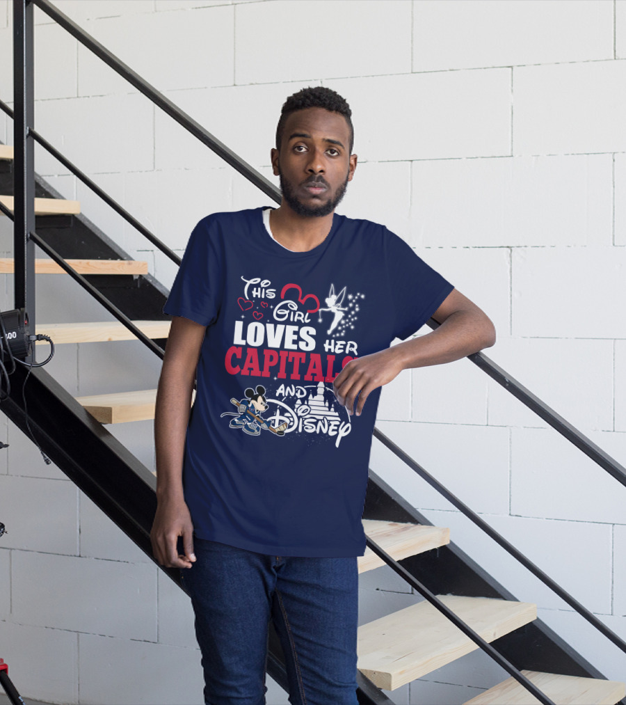 This Girl Loves Her Capitals And Disney T-Shirt
