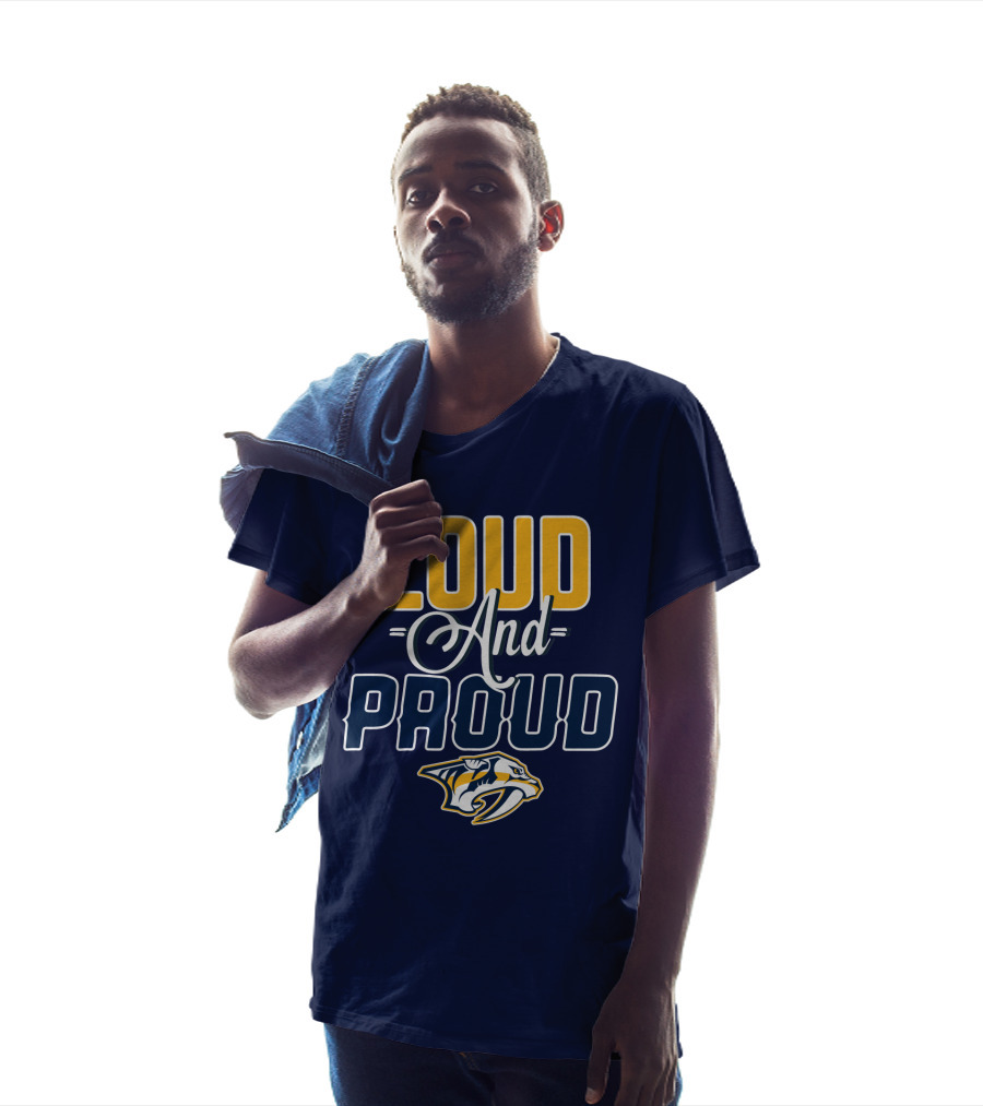 Loud And Proud Nashville Predators T-Shirt
