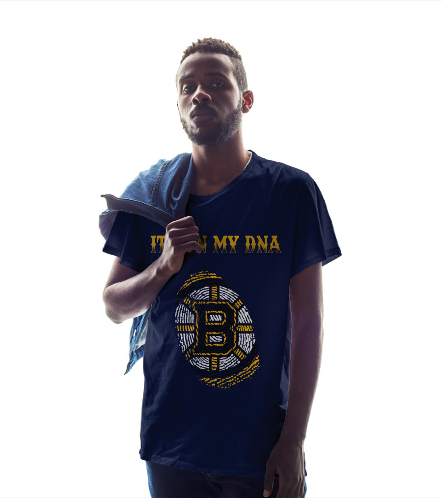 IT'S IN MY DNA BOSTON BRUINS T-Shirt