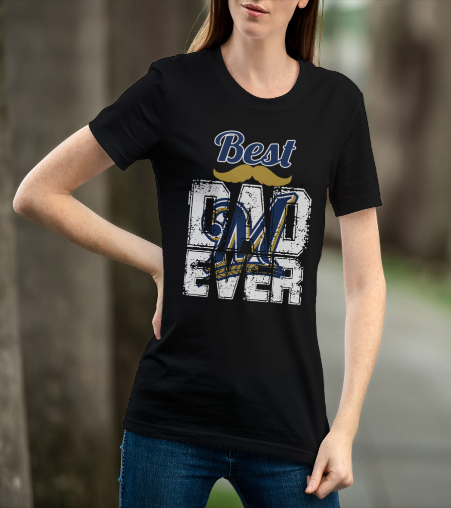 Best Dad Ever Brewers M T-Shirt
