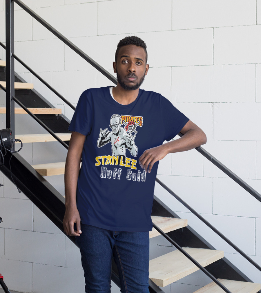 Pittsburgh Pirates Stanley Nuff Said T-Shirt