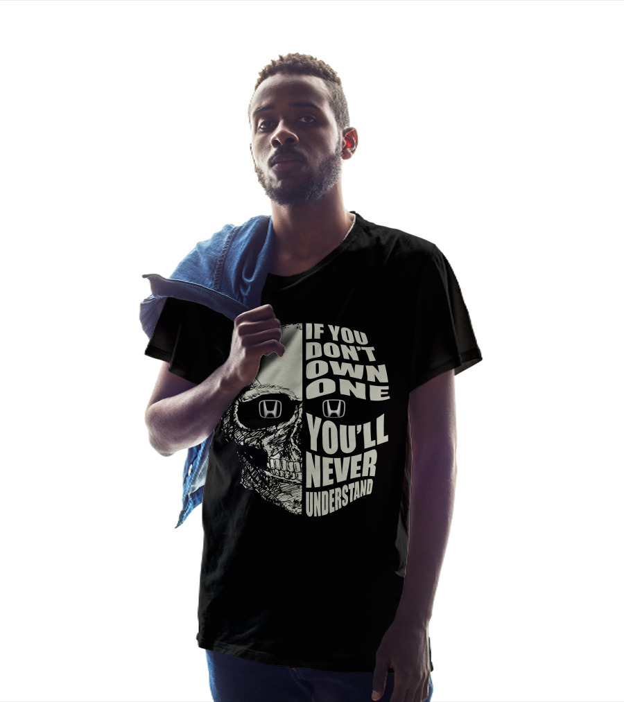 If You Don't Own One You'll Never Understand Honda City T-Shirt