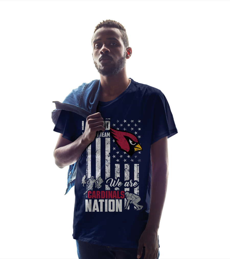 I Stand With My Team We Are Cardinals Nation Arizona Cardinals T-Shirt