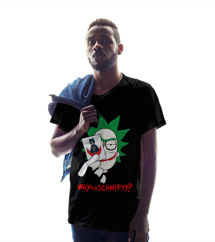 Why So Schwifty? Joker Rick And Batman Mashup T-Shirt