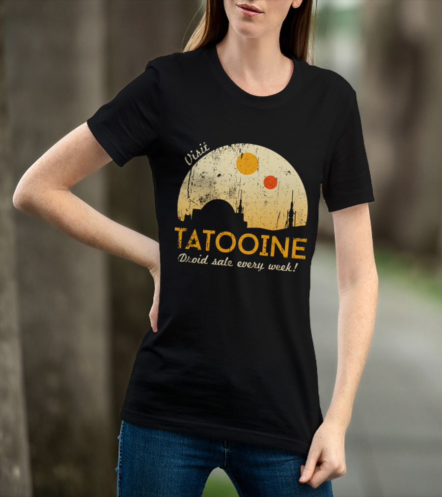 Visit Tatooine Droid Sale Every Week T-Shirt