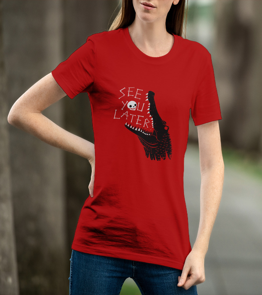 See You Later Alligator Skull T-Shirt