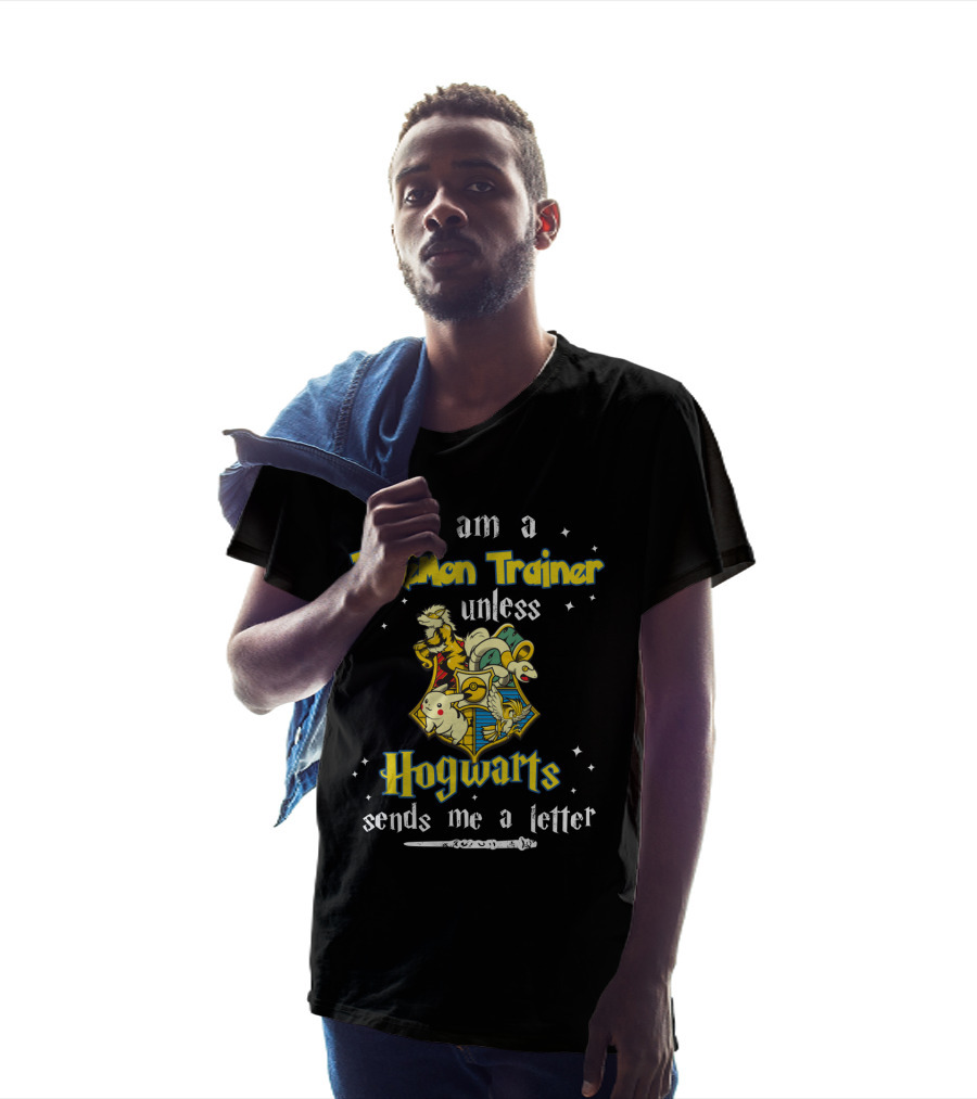 I Am A Pokémon Trainer Unless Hogwarts Sends Me A Letter With Pikachu And Crest T-Shirt