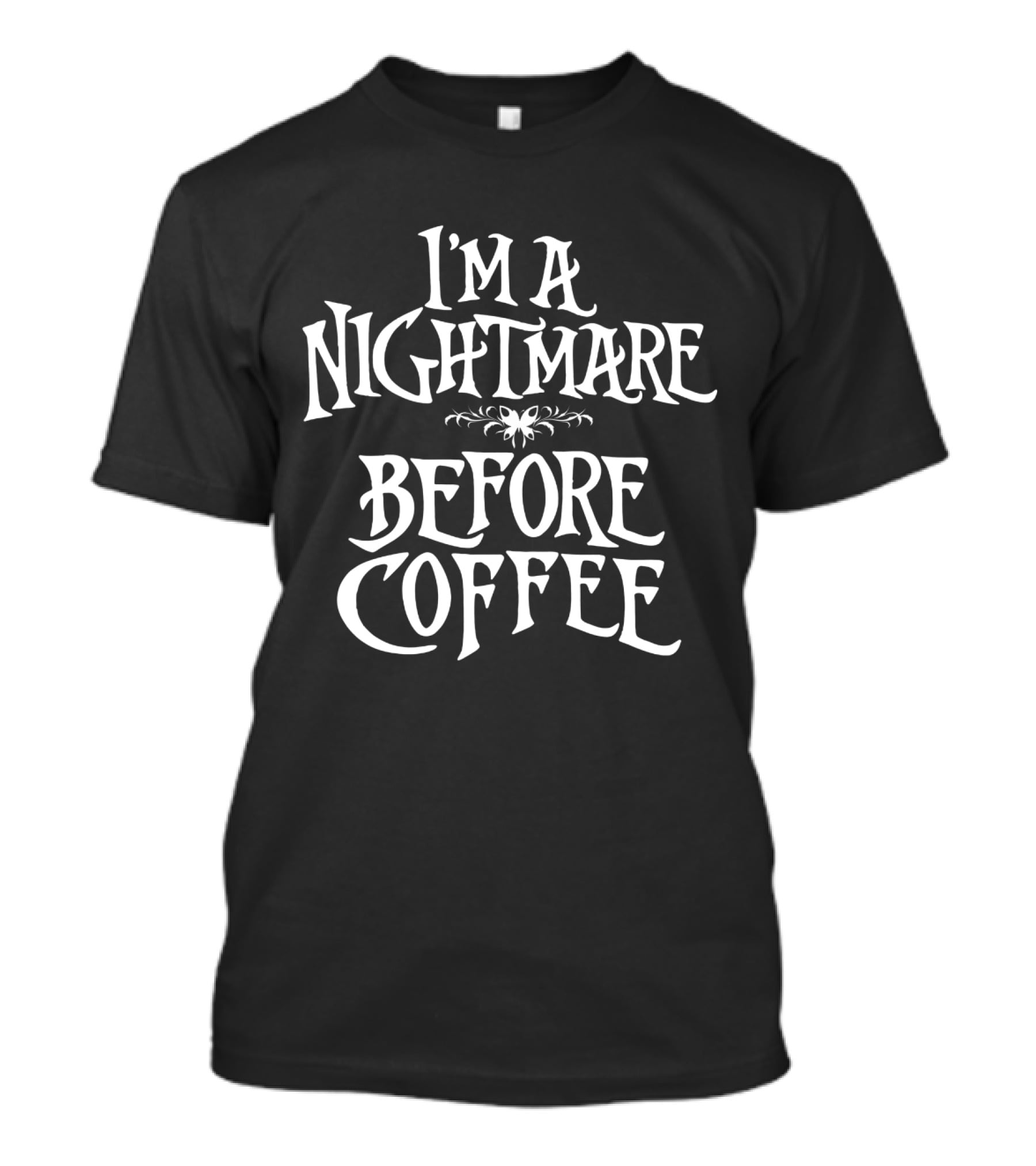 I'm A Nightmare Before Coffee Vintage Gothic T-Shirt