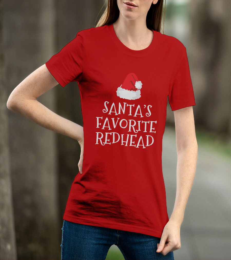 Santa's Favorite Redhead Santa Hat T-Shirt