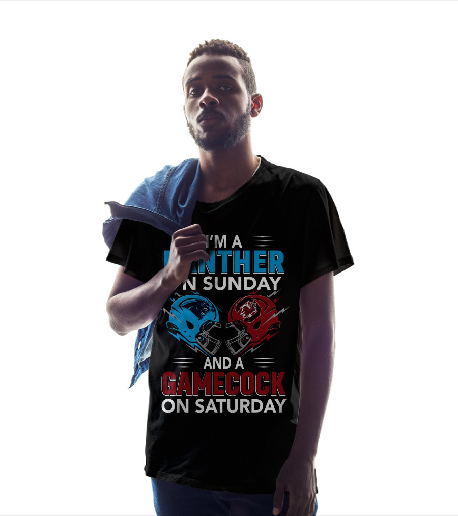 I'm A Panther On Sunday And A Gamecock On Saturday T-Shirt