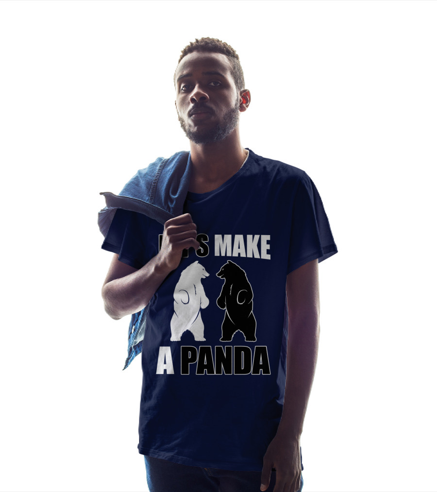 Let's Make A Panda With White And Black Bears Standing Together T-Shirt