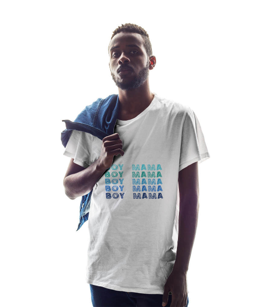 Boy Mama Boy Mama Boy Mama Boy Mama Boy Mama T-Shirt