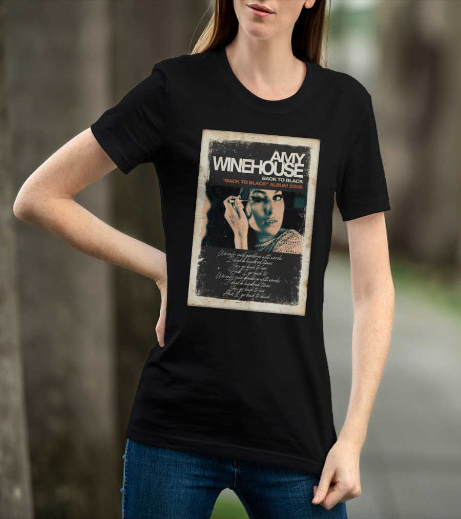 Amy Winehouse Back To Black Back To Black Album 2006 Handwritten Lyrics T-Shirt