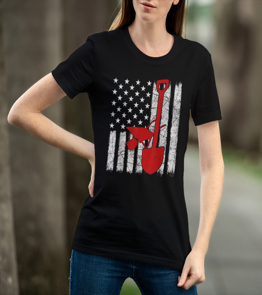 American Flag Garden Tools Wheelbarrow Shovel T-Shirt