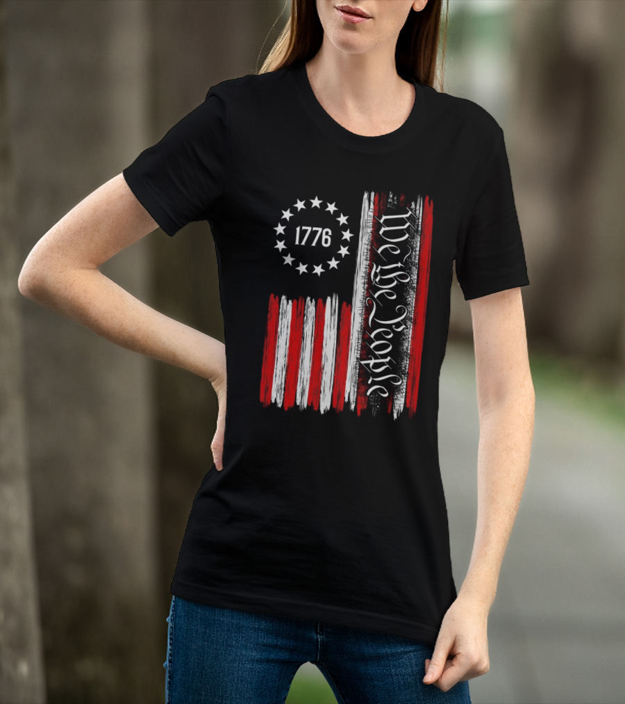 We The People 1776 American Patriotic Flag Stars Stripes T-Shirt