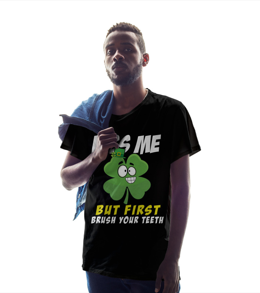 Kiss Me But First Brush Your Teeth Shamrock Leprechaun Hat T-Shirt