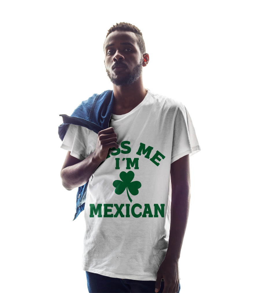 Kiss Me I'm Mexican Shamrock St Patrick's Day T-Shirt