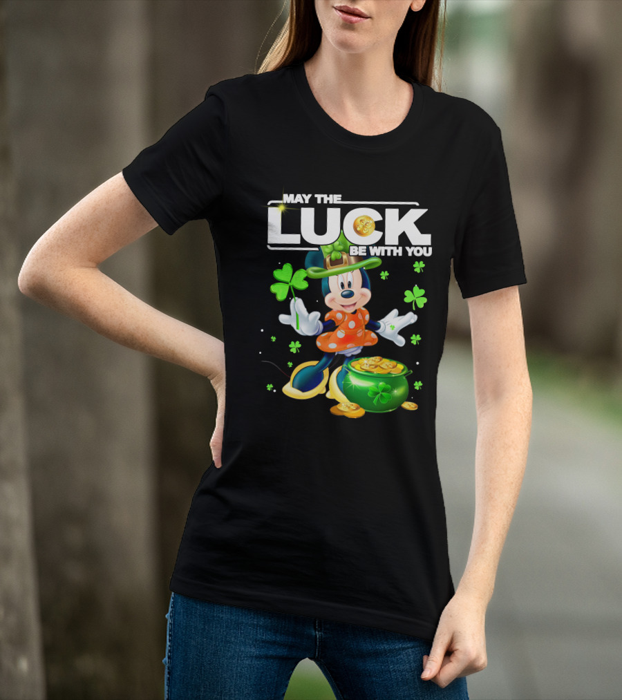 May The Luck Be With You Minnie Luck T-Shirt